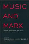 Music and Marx Ideas, Practice, Politics,0815337167,9780815337164