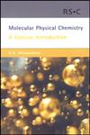 Molecular Physical Chemistry A Concise Introduction,0854046194,9780854046195