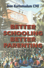 Better Schooling, Better Parenting,8170862663,9788170862666