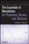 The Essentials of Biostatistics for Physicians, Nurses, and Clinicians,0470641851,9780470641859