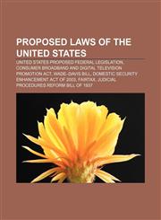 Proposed laws of the United States United States proposed federal legislation, Consumer Broadband and Digital Television Promotion Act,1157574084,9781157574088
