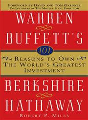 101 Reasons to Own the World's Greatest Investment Warren Buffett's Berkshire Hathaway,0471430463,9780471430469