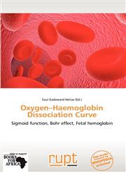 Oxygen-Haemoglobin Dissociation Curve,6139204240,9786139204243