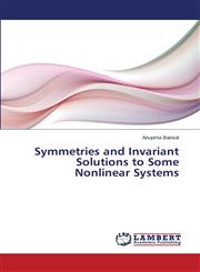 Symmetries and Invariant Solutions to Some Nonlinear Systems,3659146021,9783659146022