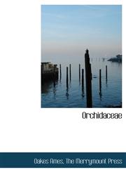Orchidaceae,1140451774,9781140451778