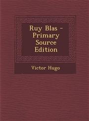 Ruy Blas - Primary Source Edition,1289400288,9781289400286