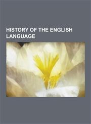 History of the English Language Brittonicisms in English, Early Modern English, English and Welsh, English Languages, English Language in Europe, Eng,1156497736,9781156497739
