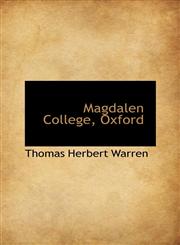 Magdalen College, Oxford,1113068116,9781113068118