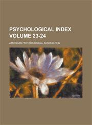 Psychological Index Volume 23-24,123415918X,9781234159184