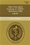 Open-loop signal tracking of AltBOC-Modulated GNSS signals.,1248958527,9781248958520