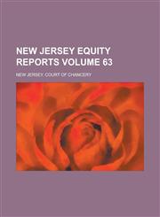 New Jersey Equity Reports Volume 63,1234218674,9781234218676