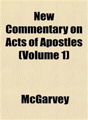 New Commentary on Acts of Apostles (Volume 1),1153057042,9781153057042