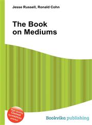The Book on Mediums,5511169404,9785511169408