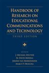 Handbook of Research on Educational Communications and Technology Third Edition 3rd Edition,0415963389,9780415963381