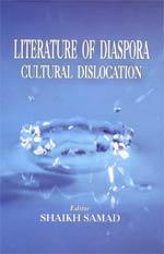 Literature of Diaspora Cultural Dislocation 1st Edition,818043057X,9788180430572