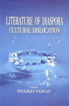 Literature of Diaspora Cultural Dislocation 1st Edition,818043057X,9788180430572