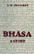 Bhasa - A Study 2nd Revised Edition,8121503558,9788121503556