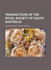 Transactions of the Royal Society of South Australia (Volume 12-14),115032130X,9781150321306