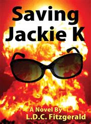 Saving Jackie K,098374730X,9780983747307