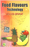Food Flavours Technology Handbook,818662385X,9788186623855