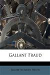 Gallant Fraud,1178730891,9781178730890