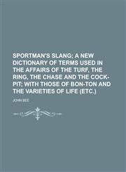Sportman's Slang,1236748875,9781236748874