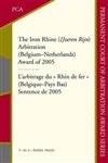 The Iron Rhine (IJzeren Rijn) Arbitration (Belgium-Netherlands) Award of 2005,9067042358,9789067042352
