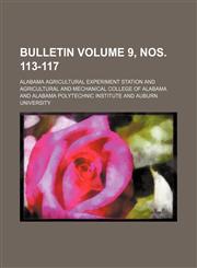 Bulletin Volume 9, nos. 113-117,1130497828,9781130497823