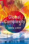 Global Complexity,0745628176,9780745628172