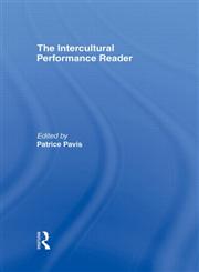 The Intercultural Performance Reader,041508153X,9780415081535