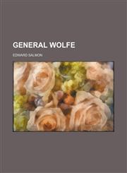 General Wolfe,1152829300,9781152829305