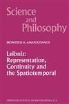 Leibniz Representation, Continuity and the Spatiotemporal,0792354761,9780792354765