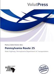 Pennsylvania Route 25,6138505972,9786138505976