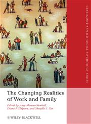 Changing Realities of Work and Family,1405163453,9781405163453