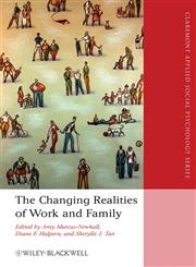 Changing Realities of Work and Family,1405163453,9781405163453