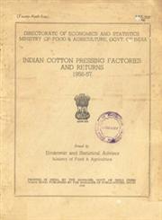 Indian Cotton Pressing Factories and Returns - 1956-57