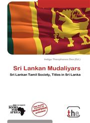 Sri Lankan Mudaliyars,6139197627,9786139197620