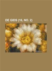 de Gids (16, No. 2),1235992322,9781235992322
