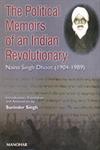 The Political Memoirs of an Indian Revolutionary Naina Singh Dhoot, 1904-1989 1st Edition,8173046336,9788173046339