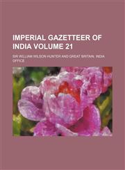Imperial Gazetteer of India Volume 21,1152330772,9781152330771