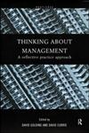 Thinking About Management: A Reflective Practice Approach,0415202760,9780415202763