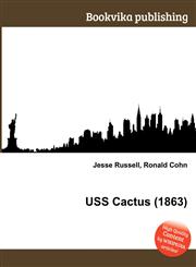 USS Cactus (1863),5512015141,9785512015148