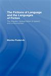 The Fictions of Language and the Languages of Fiction,0415092264,9780415092265