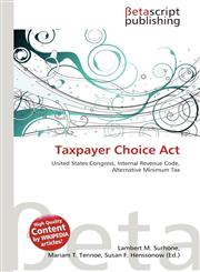 Taxpayer Choice Act,613758982X,9786137589823