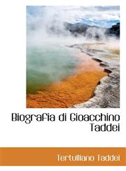Biografia di Gioacchino Taddei,1110187866,9781110187867