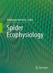 Spider Ecophysiology,3642339883,9783642339882