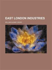 East London Industries,1151047287,9781151047281
