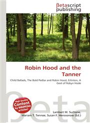 Robin Hood and the Tanner,613541299X,9786135412994