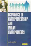 Economics of Entrepreneurship and Indian Entrepreneurs,8178848759,9788178848754