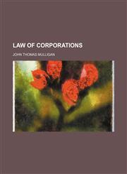 Law of Corporations,115000259X,9781150002595